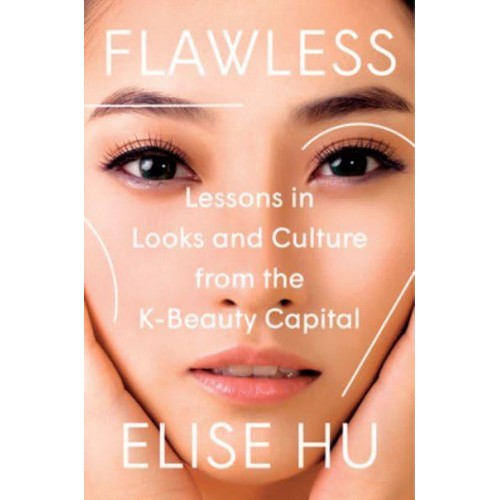 Flawless Lessons in Looks and Culture from the K-Beauty Capital