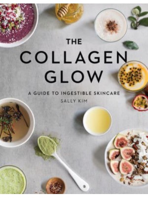 The Collagen Glow A Guide to Ingestible Skincare