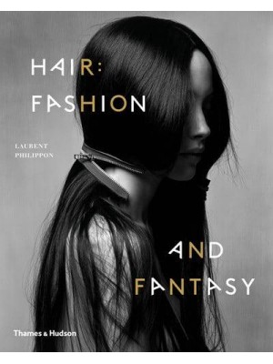 Hair Fashion and Fantasy