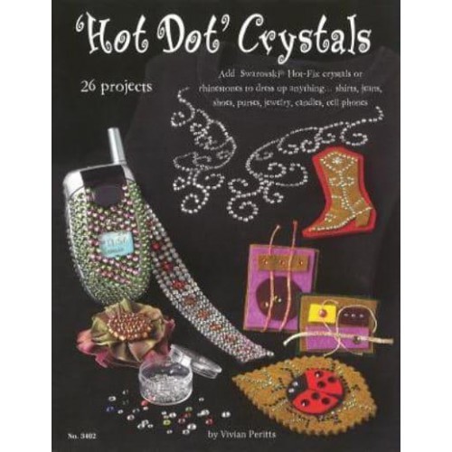 Hot Dot Crystals Add Swarovski Hot Fix Crystals or Rhinestones to Dress Up Anything