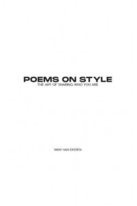 Poems on Style The Art of Sharing Who You Are