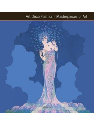 Art Deco Fashion - Masterpieces of Art