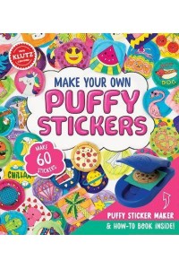 Make Your Own Puffy Stickers - Klutz