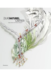 [Sur]Naturel Cartier High Jewelry and Precious Objects