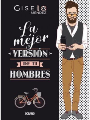 La Mejor Versión De Ti Hombres