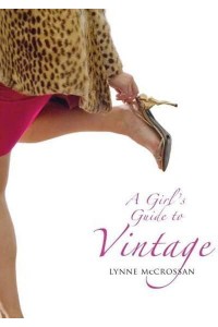 A Girl's Guide to Vintage