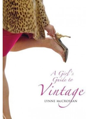 A Girl's Guide to Vintage