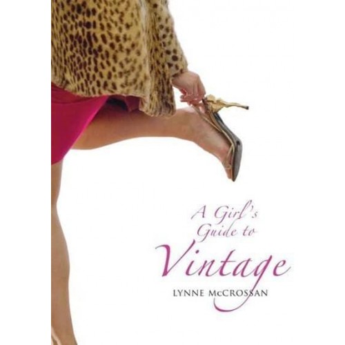 A Girl's Guide to Vintage