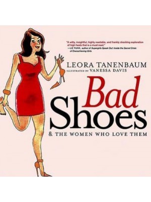 Bad Shoes and the Women Who Love Them