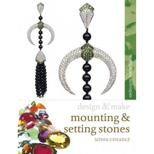 Mounting and Setting Stones - Design and Make