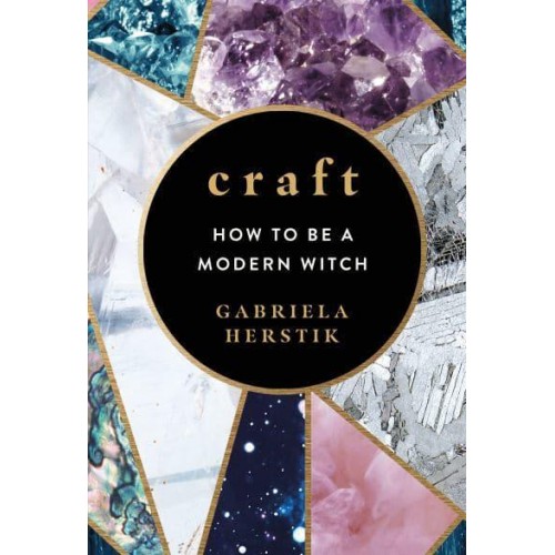 Craft How to Be a Modern Witch