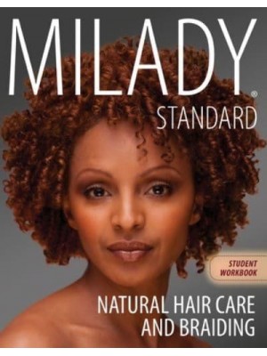 Workbook for Milady Natural Hair Care and Braiding