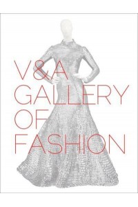 V&A Gallery of Fashion