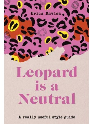 Leopard Is a Neutral A Really Useful Style Guide