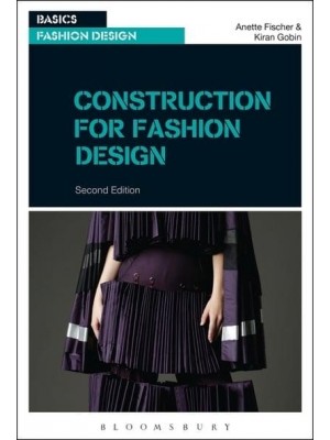 Construction for Fashion Design - Basics Fashion Design