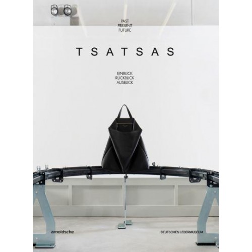 Tsatsas Past Present Future - Arnoldsche Art Publishers