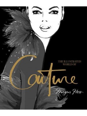 The Illustrated World of Couture
