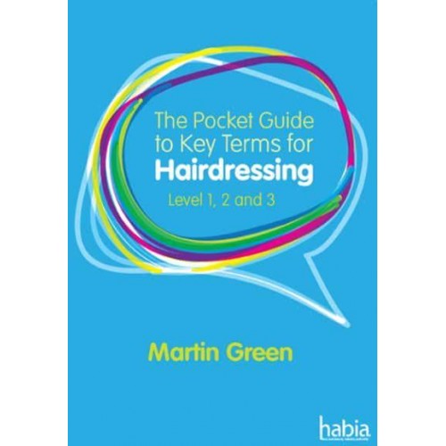 The Pocket Guide to Key Terms for Hairdressing