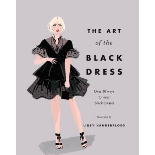 The Art of the Black Dress Over 30 Ways to Wear Black Dresses