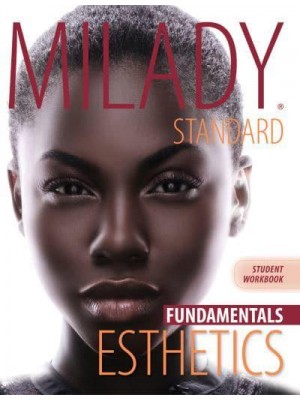 Workbook for Milady Standard Esthetics: Fundamentals