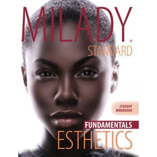 Workbook for Milady Standard Esthetics: Fundamentals