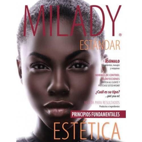 Milady's Standard Esthetics Fundamentals