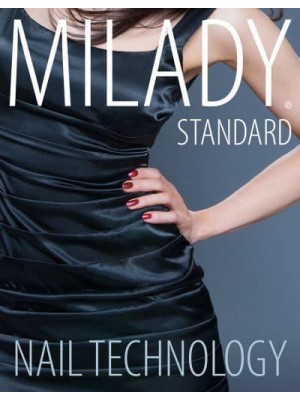 Milady's Standard Nail Technology