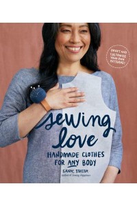 Sewing Love Handmade Clothes for Any Body