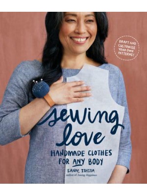 Sewing Love Handmade Clothes for Any Body