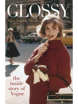 Glossy The Inside Story of Vogue