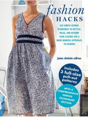 Fashion Hacks Recycle, Reuse and Revamp Your Clothes for a More Mindful Approach to Fashion