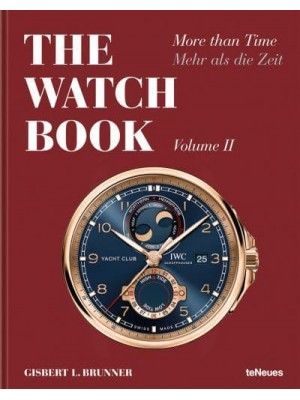 The Watch Book. Volume II More Than Time - The Watch Book