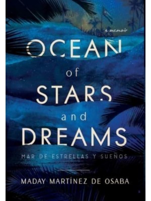 Ocean of Stars and Dreams