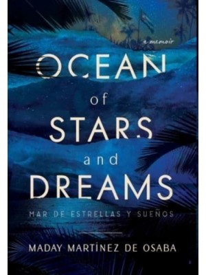 Ocean of Stars and Dreams