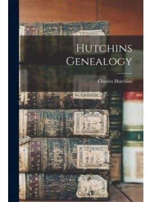 Hutchins Genealogy