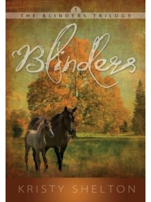 Blinders Volume 1 - The Blinders Trilogy