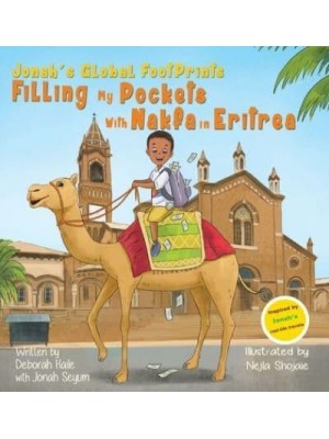 Filling My Pockets With Nakfa in Eritrea - Jonah's Global Footprints