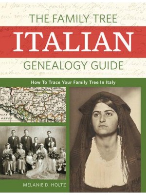 The Family Tree Italian Genealogy Guide