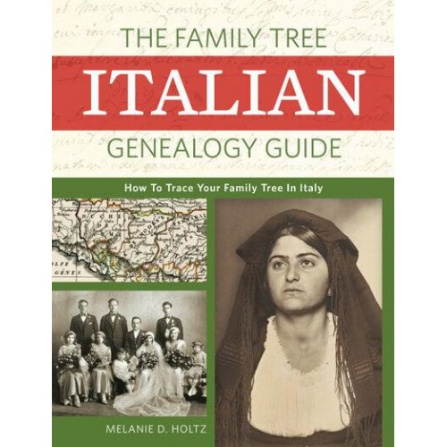 The Family Tree Italian Genealogy Guide