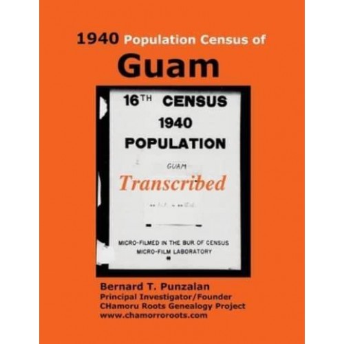 1940 Population Census of Guam Transcribed