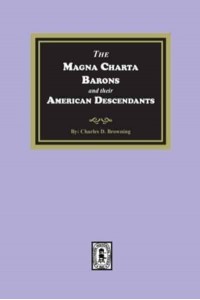 The Magna Charta Barons and Their American Descendants