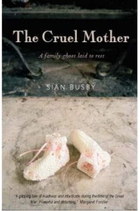 The Cruel Mother A Family Ghost Laid to Rest