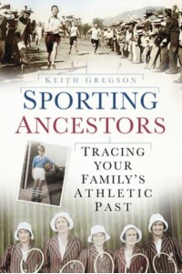 Sporting Ancestors Tracing Your Family's Athletic Past