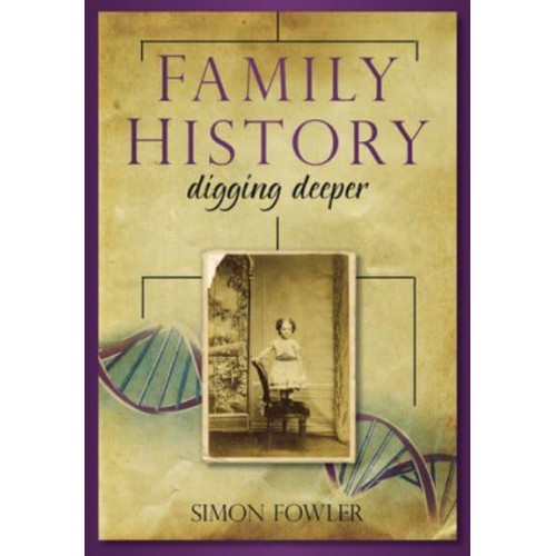 Family History Digging Deeper