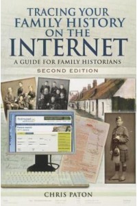 Tracing Your Family History on the Internet A Guide for Family Historians