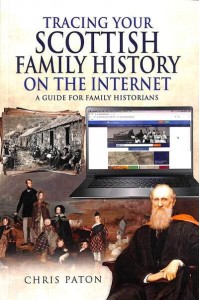 Tracing Your Scottish Family History on the Internet A Guide for Family Historians