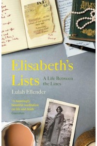 Elisabeth's Lists A Family Story