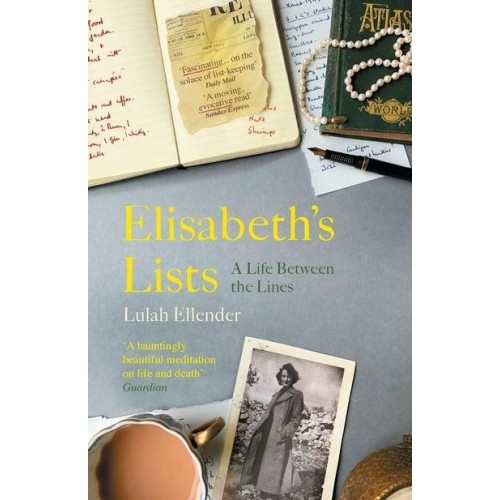 Elisabeth's Lists A Family Story