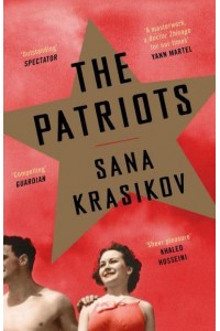 The Patriots A Novel
