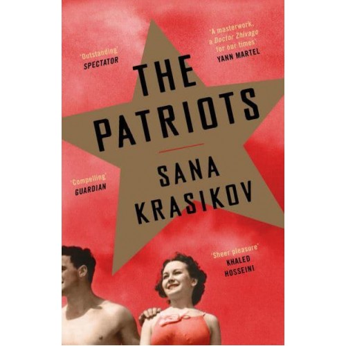 The Patriots A Novel